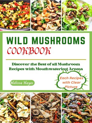 cover image of Wild Mushrooms Cookbook